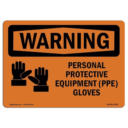 SIGNMISSION OSHA WARNING Sign, Personal Protective Equipment Gloves, 5in X 3.5in Decal, 5" W, 3.5" H, Landscape OS-WS-D-35-L-12756